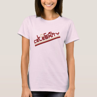 T-shirt Localcelebrityred