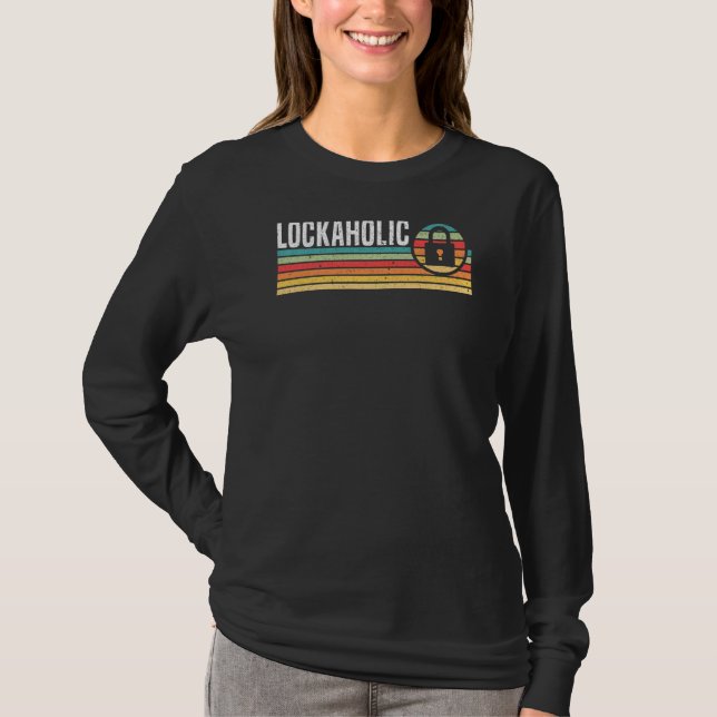 T-shirt Lockaholic Locksmithing Lock Lock Lock (Devant)