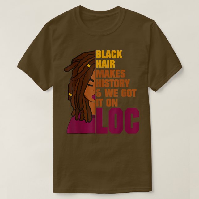 T-shirt Locs Mois d'histoire noire  (Design devant)