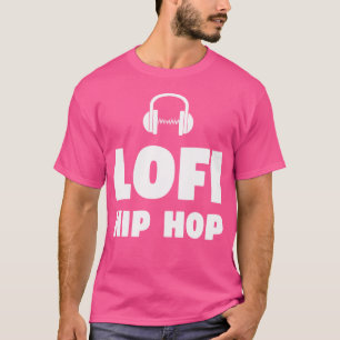 T-shirt Lofi Hip hop - Musique Hip hop basse fidélité