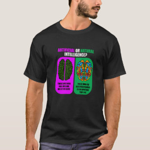 T-shirt Logiciel D'Intelligence Artificielle Ou Naturelle 