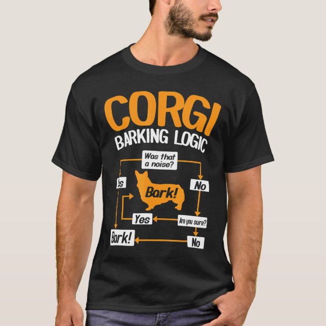 T-shirt Logique d'aboiement de Corgi   (Devant)