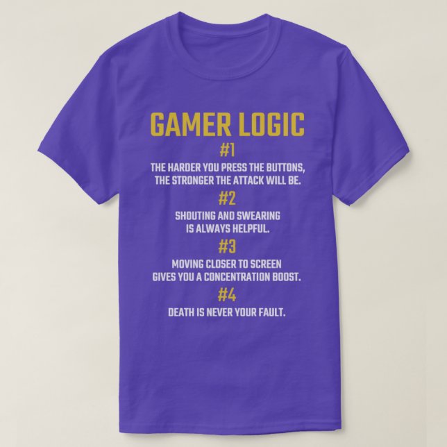T-shirt Logique de gamer pour le ventilateur de jeu vidéo  (Design devant)