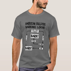 T-shirt Logique de l'écorce de chien, Funny American Bulld