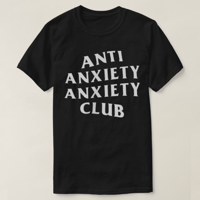T-shirt Logo blanc Anti Anxiety Anxiety Club (avant et arr (Design devant)