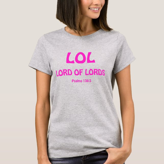 T-shirt LOL Lord des lords (Devant)