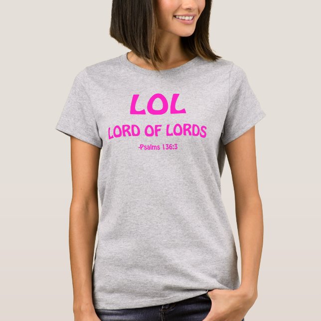 T-shirt LOL Seigneur des Seigneurs (Devant)