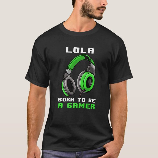 T-shirt Lola Est Née Pour Être Un Joueur Personnalisé (Devant)