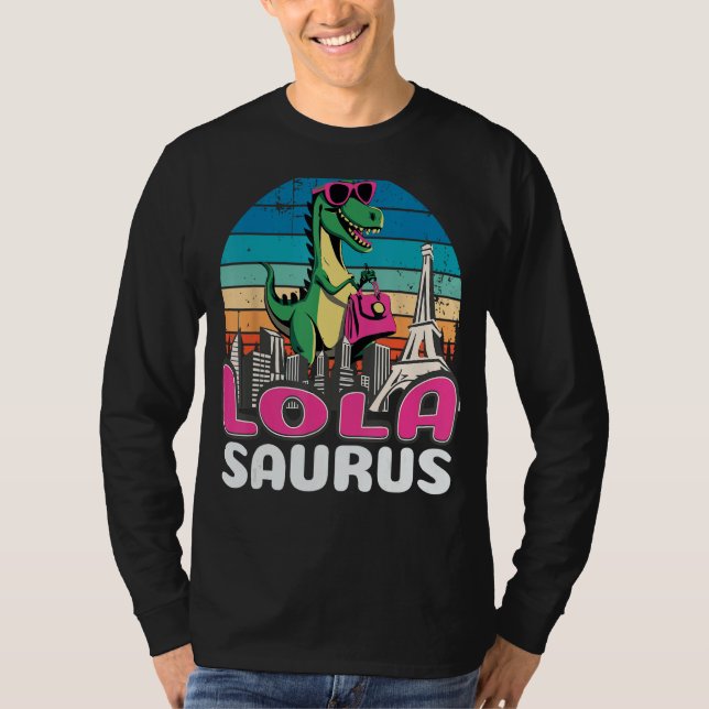 T-shirt Lolasaurus T Rex Dinosaur Lola Saurus Famille (Devant)