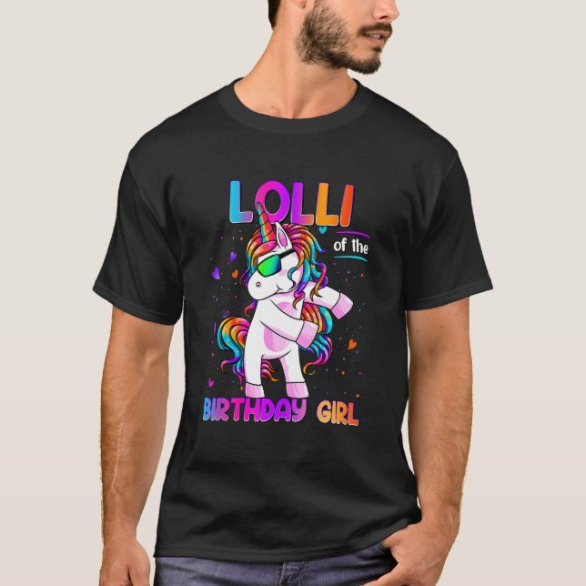 T-shirt Lolli of the Birthday Girl Dabbing Unicorn Party 1 (Devant)
