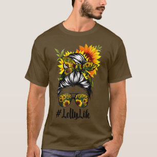 T-shirt Lolly Life Messy Cheveux Bun Sunflower Femmes Mère