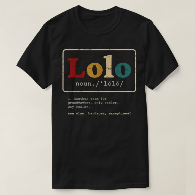 T-shirt Lolo Definition Grand-père philippin pour un Pinoy (Design devant)