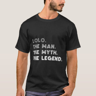 T-shirt Lolo L'Homme Le Mythe La Légende Cool Lolo