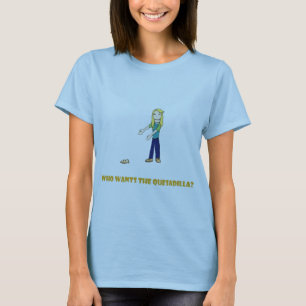 T-SHIRT L'OMS VEUT LE QUESADILLA ?