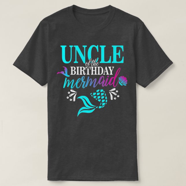 T-shirt L'Oncle De La Famille De La Sirène D'Anniversaire (Design devant)