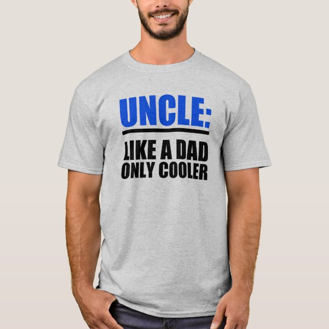 T-shirt L'oncle drôle aiment une chemise plus fraîche de (Devant)
