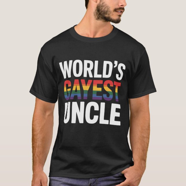 T-shirt L'oncle le plus gay du monde, le Gay pride LGBTQ,  (Devant)