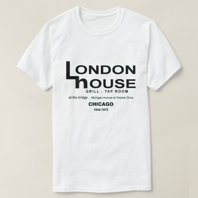 T-shirt London House Restaurant Club, Chicago, IL (Design devant)