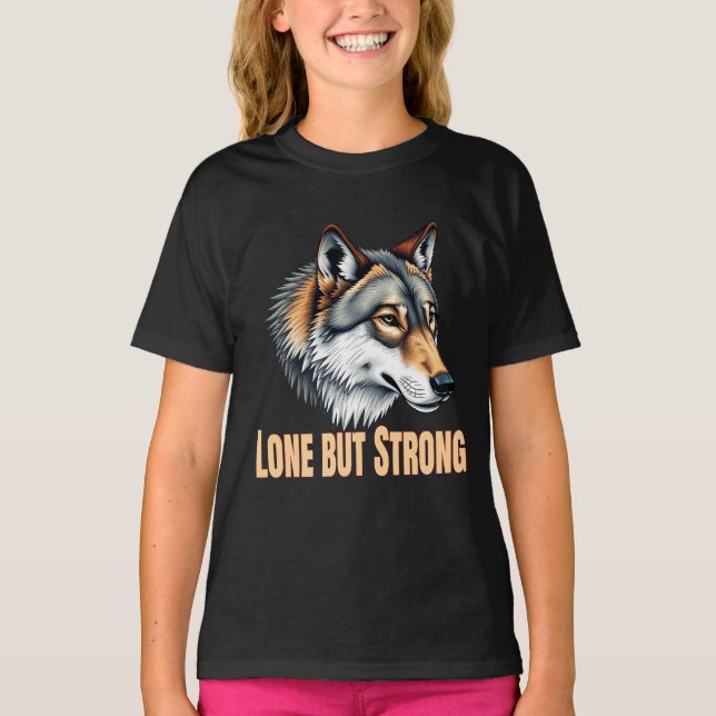 T-shirt Lone But Strong Wolf (Devant)