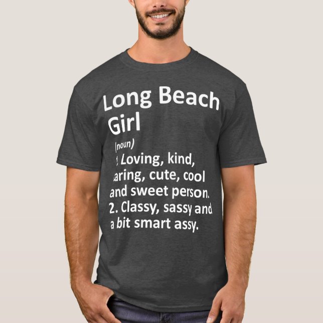 T-shirt LONG BEACH GIRL CA CALIFORNIA Funny City (Devant)