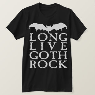 T-shirt Long Live Goth Rock