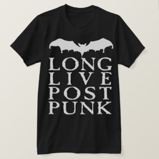 T-shirt Long Live Post Punk