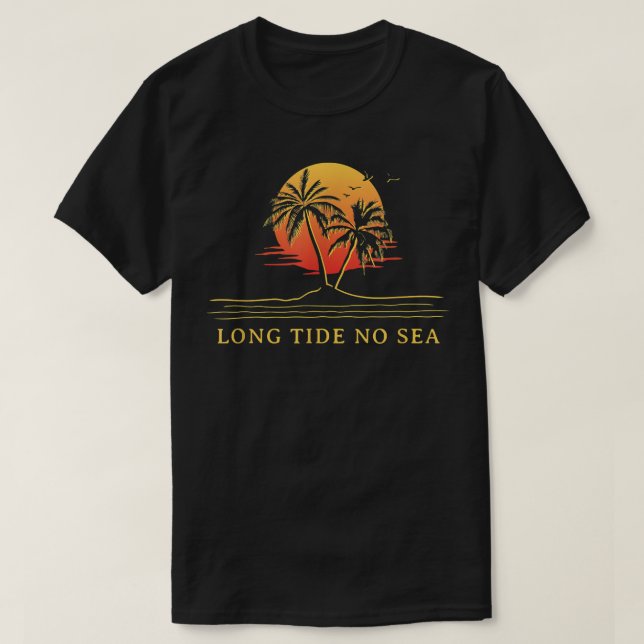 T-shirt Long Tide No Sea Beach Friends Ocean Buddy S (Design devant)