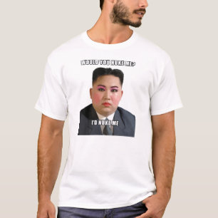 T-shirt l'ONU de jong de Kim vous me détruiriez chemise d