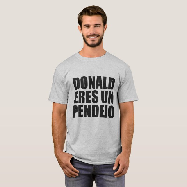 T-SHIRT L'ONU PENDEJO DE DONALD ERES (Devant entier)