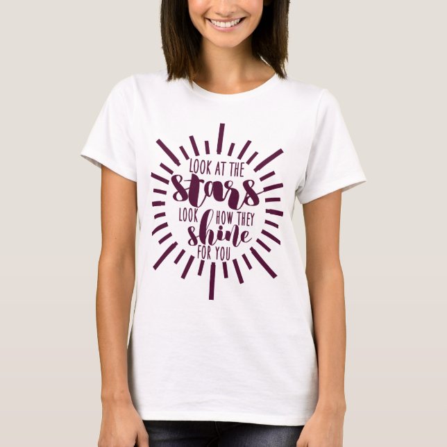 T-shirt Look at the Stars Happy Motivational Typography (Devant)