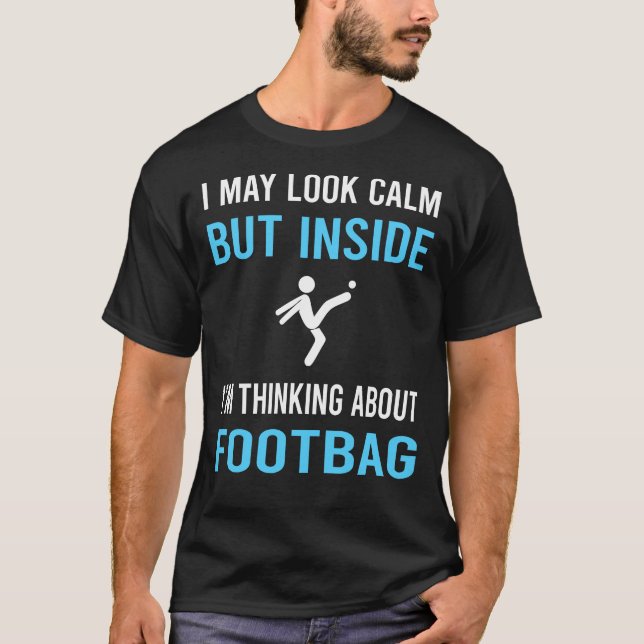 T-shirt Look Calme Footbag Hacky Sacker (Devant)