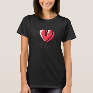 T-shirt L'opération ne me brise pas le coeur