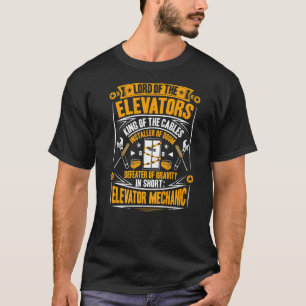 T-shirt Lord Des Ascenseurs Mécanique De L'Ascenseur