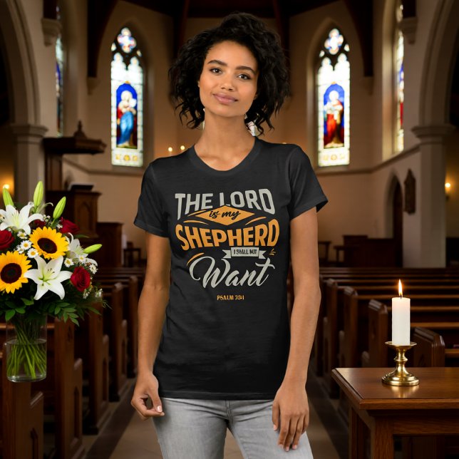 T-shirt Lord Is My Shepherd I Shall Not Want Modern (Créateur téléchargé)