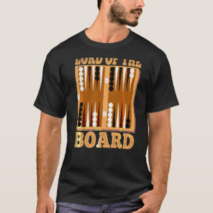 T-shirt Lord Of The Board Jeu Pour Les Fans De Backgammon
