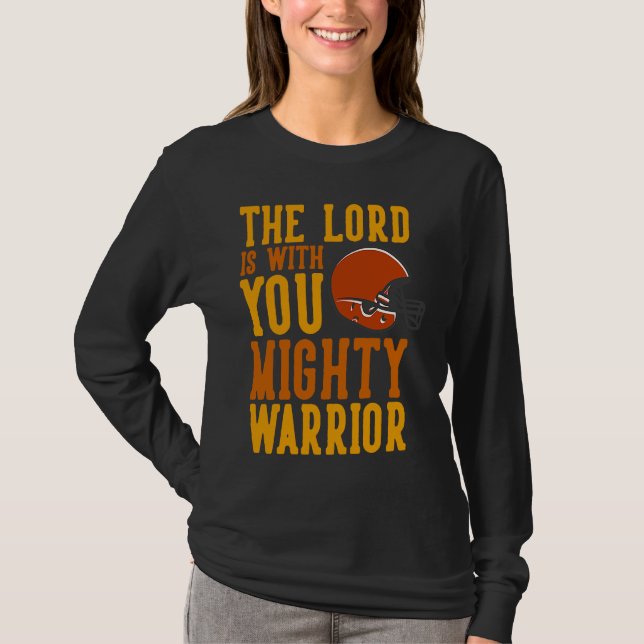 T-shirt Lord with you Warrior Football Christian Church Go (Devant)