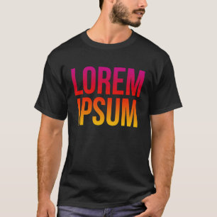 T-shirt Lorem Ipsum Cool Dummy Texte non logique Citation