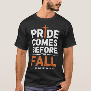 T-shirt L'orgueil précède la chute
