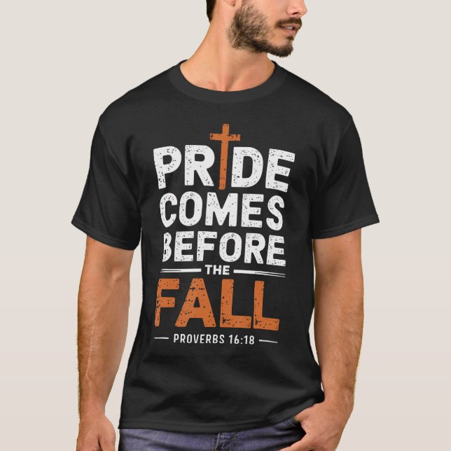 T-shirt L'orgueil précède la chute (Devant)