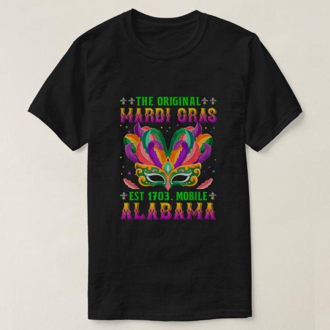 T-shirt L'original Mardi Gras Mobile Alabama 1703 drôle (Design devant)