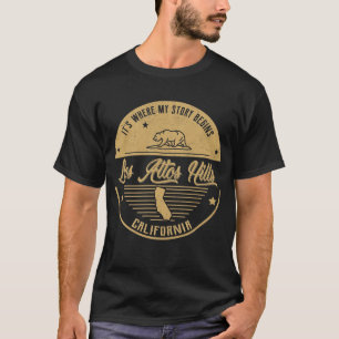 T-shirt Los Altos Hills Californie C'est là que mon histoi