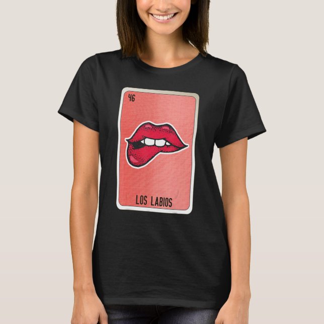T-shirt Los Labios Mexican Slang Lottery Bingo Cards (Devant)