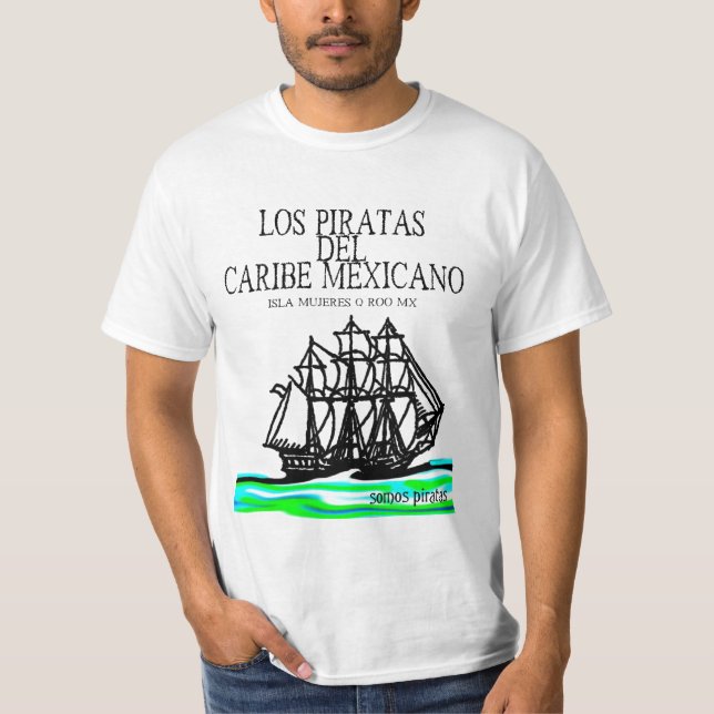 T-shirt Los Piratas del Caribe Mexicano 2012 #1 (Devant)