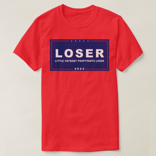 T-shirt Loser Crybaby Poopypants drôle AntiTrump (Design devant)
