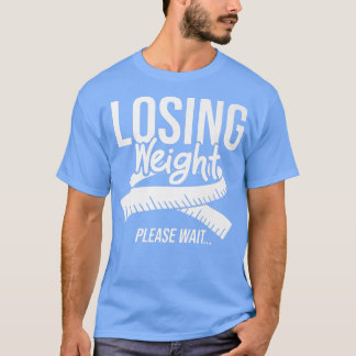 T-shirt Losing Weight Motivation Diet Workout