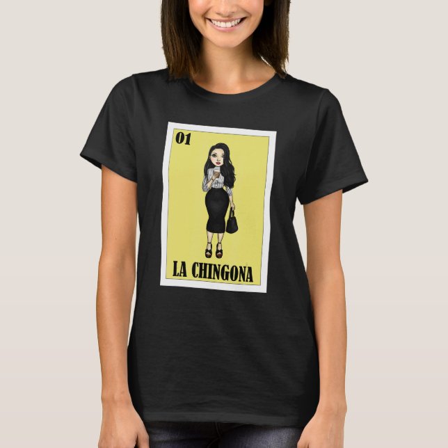 T-shirt Loterie mexicaine Loterie mexicaine La Chingona (Devant)