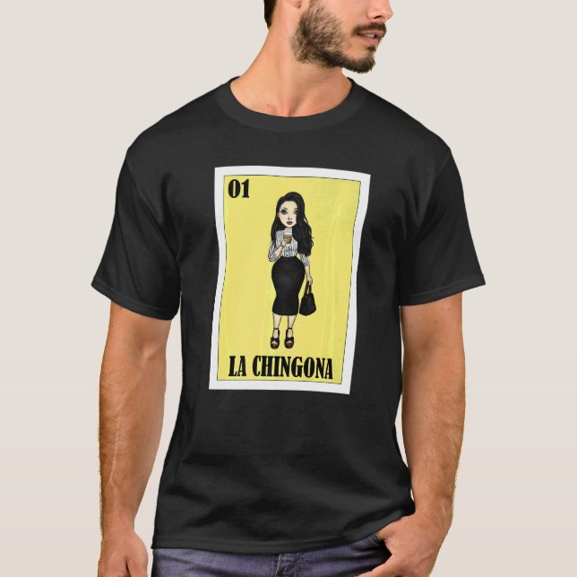 T-shirt Loterie mexicaine Loterie mexicaine La Chingona 4 (Devant)