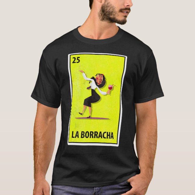 T-shirt Lotterie parodique mexicaine de Las Borrachas (Devant)