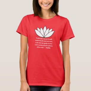 T-shirt Lotus Flower et citation de bouddha