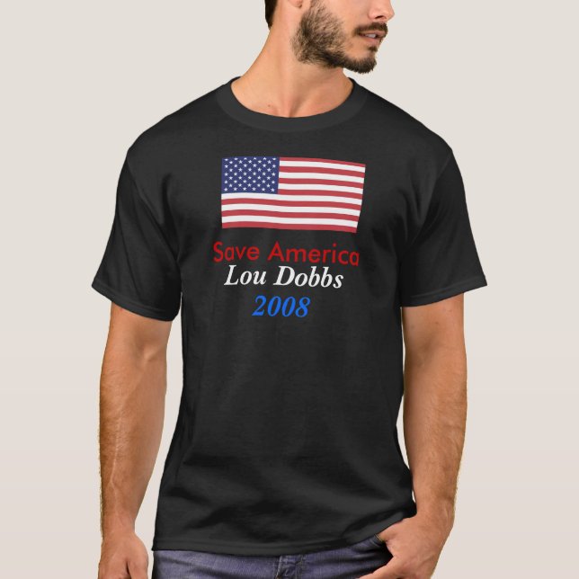T-shirt Lou Dobbs 2008 (Devant)